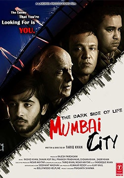 The Dark Side of Life Mumbai City Movie Release Date, Cast, Trailer, Songs, Review The Dark Side of Life Mumbai City Movie Release Date, Cast, Trailer, Songs, Review
