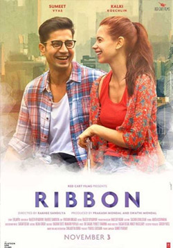 Ribbon Movie Release Date, Cast, Trailer, Songs, Review