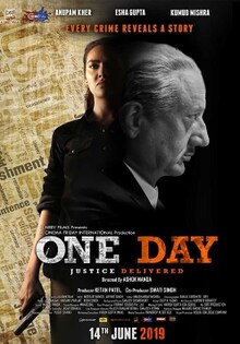 One Day: Justice Delivered Movie Release Date, Cast, Trailer, Songs, Review One Day: Justice Delivered Movie Release Date, Cast, Trailer, Songs, Review