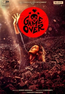 Game Over Movie Official Trailer, Release Date, Cast, Songs, Review Game Over Movie Official Trailer, Release Date, Cast, Songs, Review