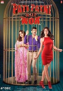 Pati Patni Aur Woh Movie Release Date, Cast, Trailer, Songs, Review Pati Patni Aur Woh Movie Release Date, Cast, Trailer, Songs, Review