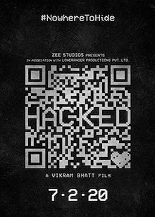 Hacked Movie Official Trailer, Release Date, Cast, Songs, Review