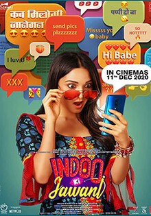 Indoo Ki Jawani Movie Official Trailer, Release Date, Cast, Songs, Review Indoo Ki Jawani Movie Official Trailer, Release Date, Cast, Songs, Review