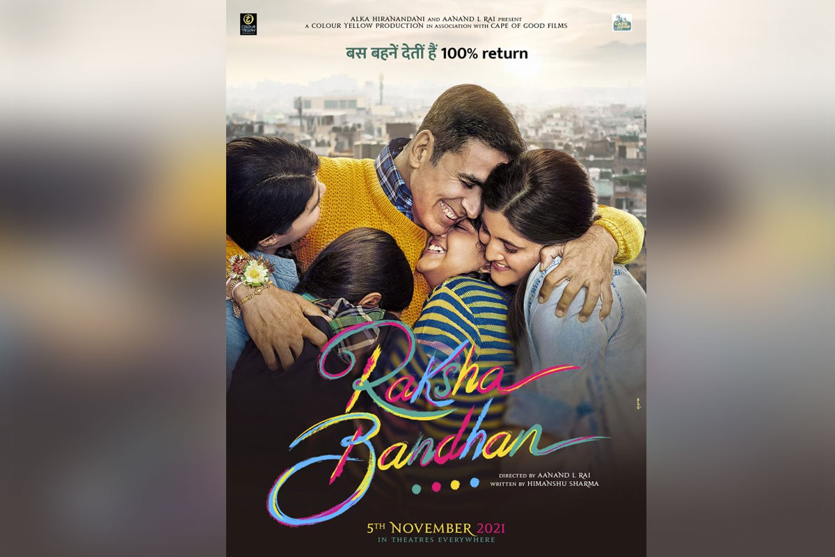Raksha Bandhan Movie Cast, Release Date, Trailer, Songs and Ratings