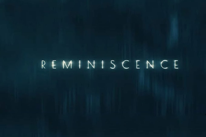 Reminiscence Movie Cast, Release Date, Trailer, Songs and Ratings