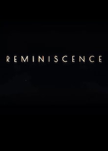 Reminiscence Movie Release Date, Cast, Trailer, Review