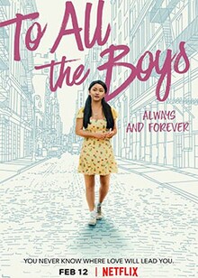 To All the Boys: Always and Forever Movie Release Date, Cast, Trailer, Review