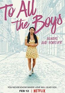 To All the Boys: Always and Forever Movie Release Date, Cast, Trailer, Review To All the Boys: Always and Forever Movie Release Date, Cast, Trailer, Review