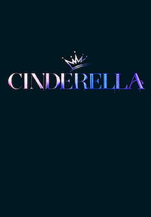 Cinderella Movie Release Date, Cast, Trailer, Review Cinderella Movie Release Date, Cast, Trailer, Review