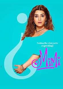 Mimi Movie Official Trailer, Release Date, Cast, Songs, Review