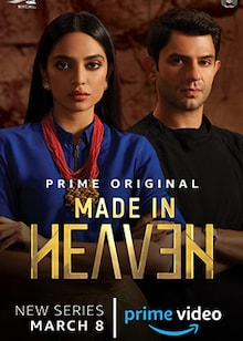 Made in Heaven Season 1: Release Date, Cast, Official Trailer, Songs, Review