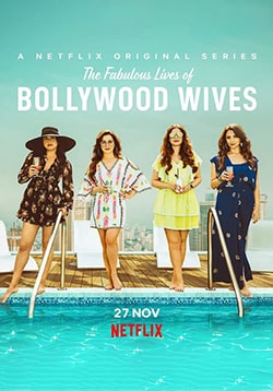 Fabulous Lives Of Bollywood Wives Season 1 Web Series (2020) | Release ...