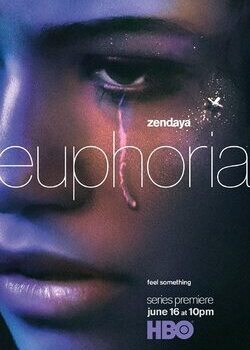 Euphoria Season 1 Web Series 2019 Release Date Review Cast