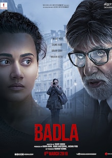Badla Movie Release Date, Cast, Trailer, Songs, Review