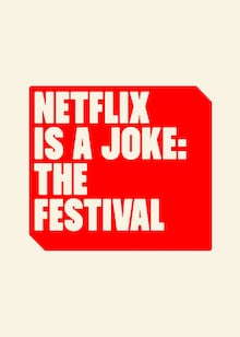 Netflix Is a Joke: Best of the Festival
