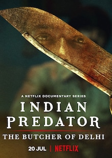 Indian Predator: The Butcher of Delhi Web Series Download Watch
