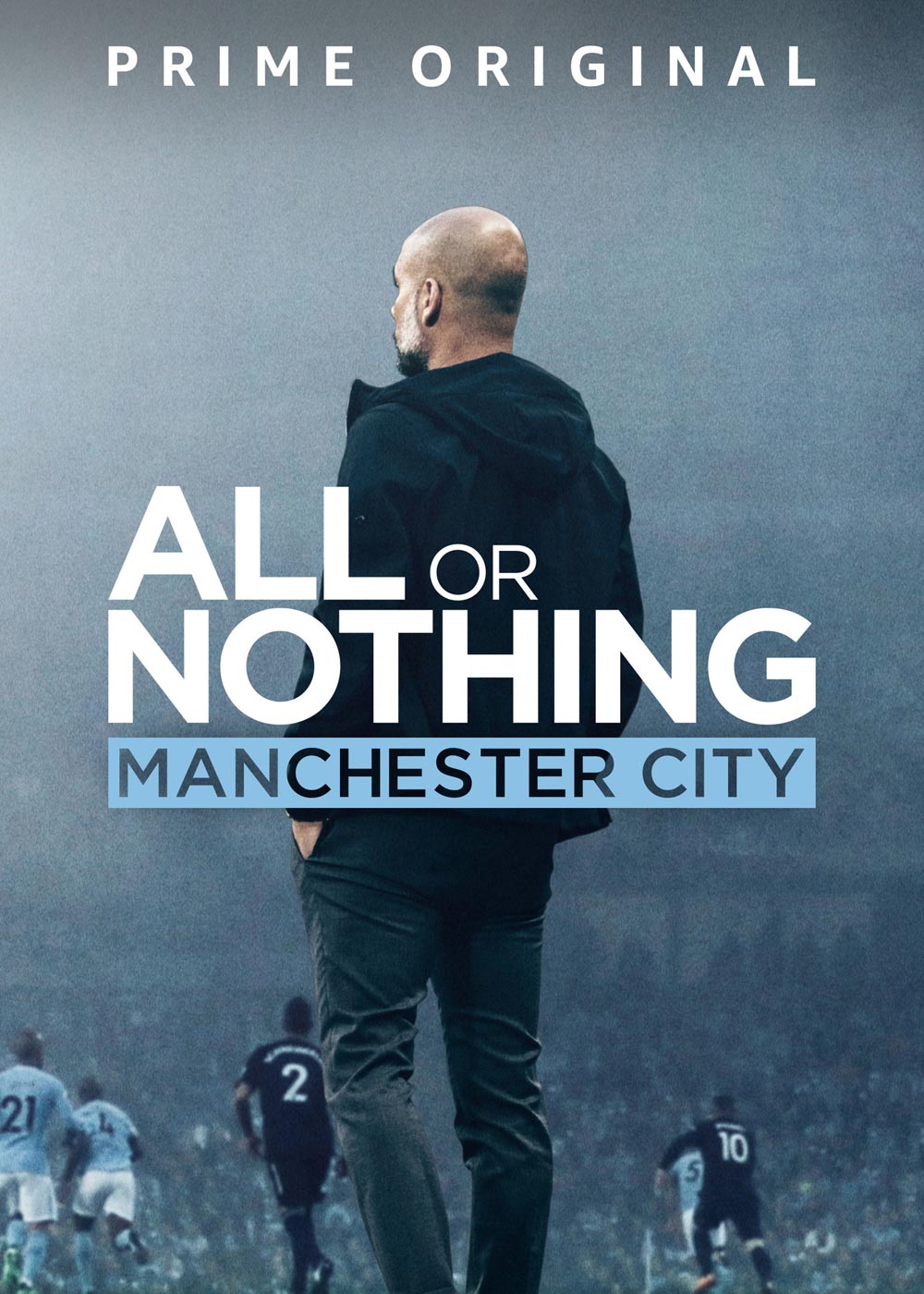 All or Nothing: Manchester City