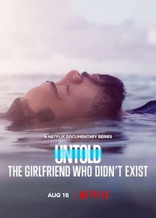 Untold: The Girlfriend Who Didn&#039;t Exist