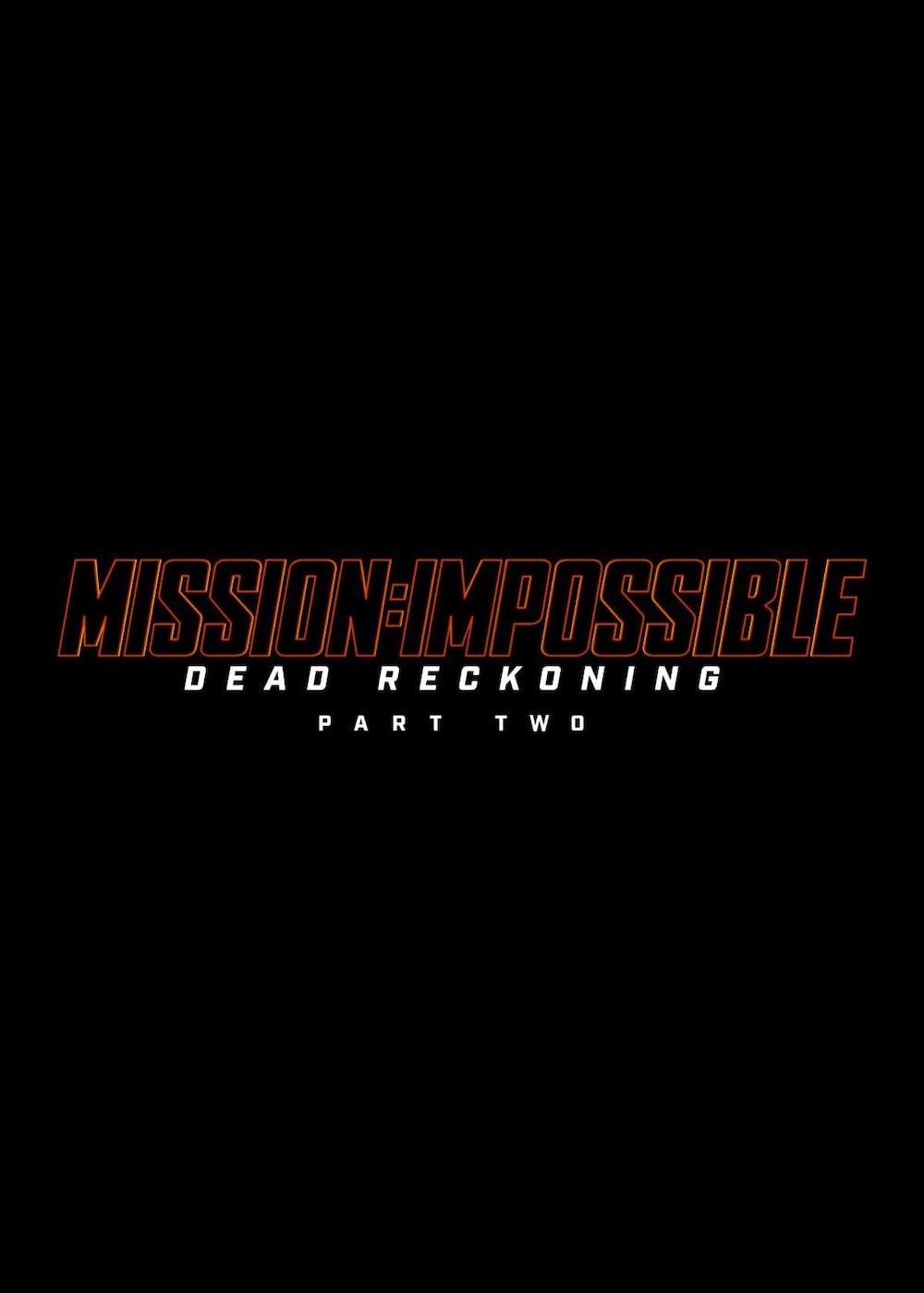 Mission Impossible Dead Reckoning Part Two Movie (2024) Release