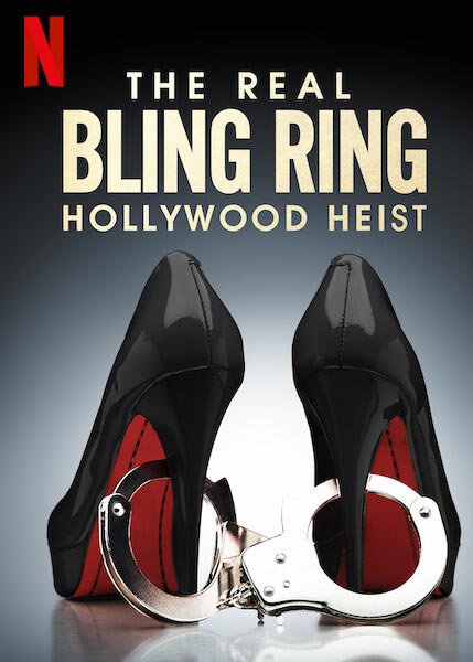 The Real Bling Ring: Hollywood Heist