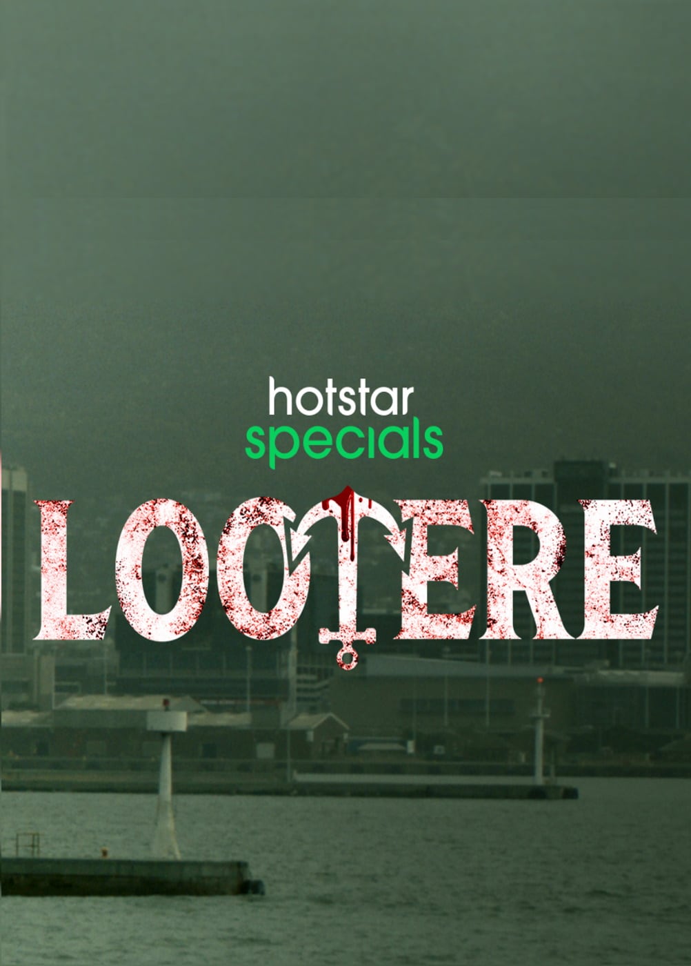 Lootere Web Series Review, Cast, Trailer, Watch Online at Disney+