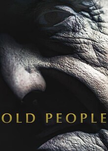 Old People Movie (2022) | Release Date, Review, Cast, Trailer, Watch