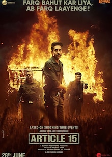 Article 15 Movie Official Trailer, Release Date, Cast, Songs, Review