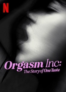 Orgasm Inc: The Story of OneTaste