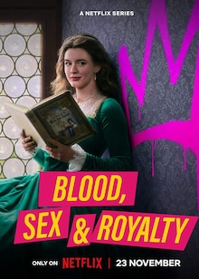 Blood, Sex &amp; Royalty