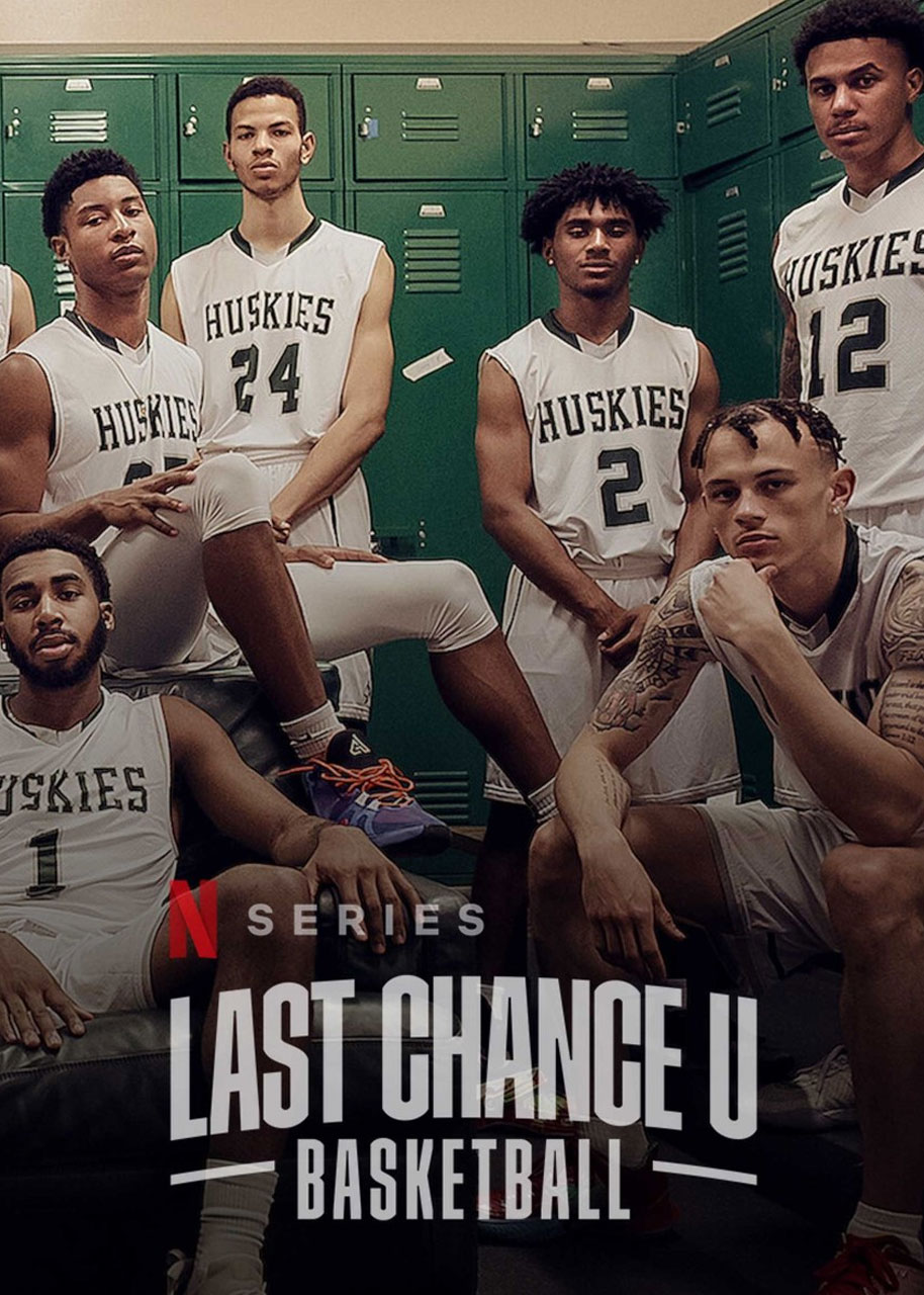 Last Chance U: Basketball Season 1