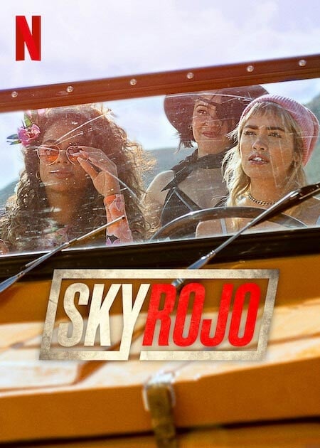 sky Rojo (2023) 480p-720p HEVC HDRip S03 Complete NF Series [Dual Audio] [Hindi or English] x265 ESubs