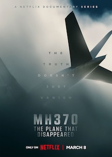 MH370: The Plane that Disappeared