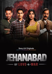 Jehanabad - Of Love and War