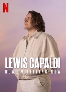Lewis Capaldi: How I&#039;m Feeling Now