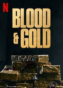 Blood &amp; Gold