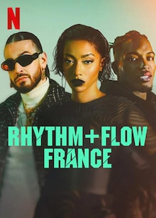 Rhythm + Flow France Season 1