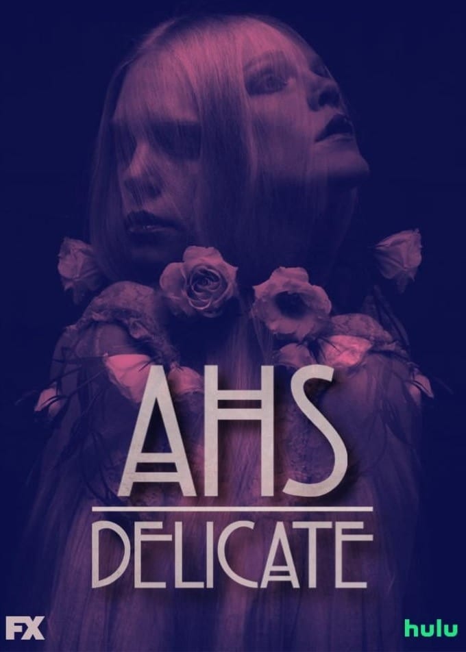 American Horror Story Delicate TV Series Review, Cast, Trailer