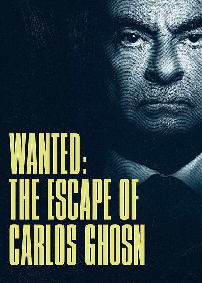 Wanted: The Escape of Carlos Ghosn