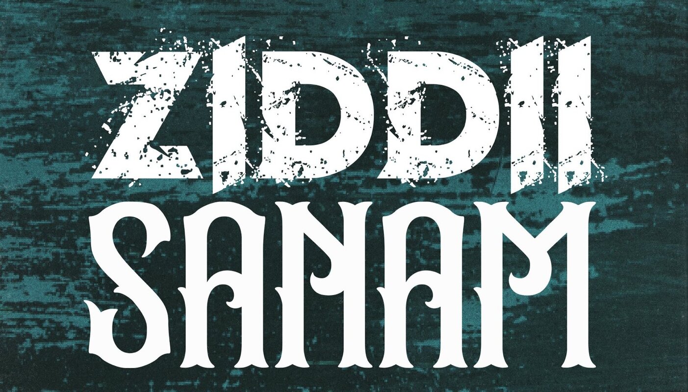 Ziddi Sanam Movie Cast, Release Date, Trailer, Songs and Ratings