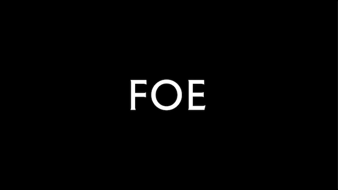 Foe Movie Cast, Release Date, Trailer, Songs and Ratings