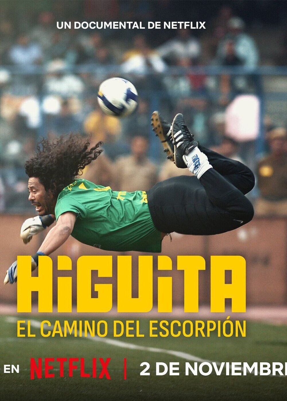 Higuita: The Way of the Scorpion