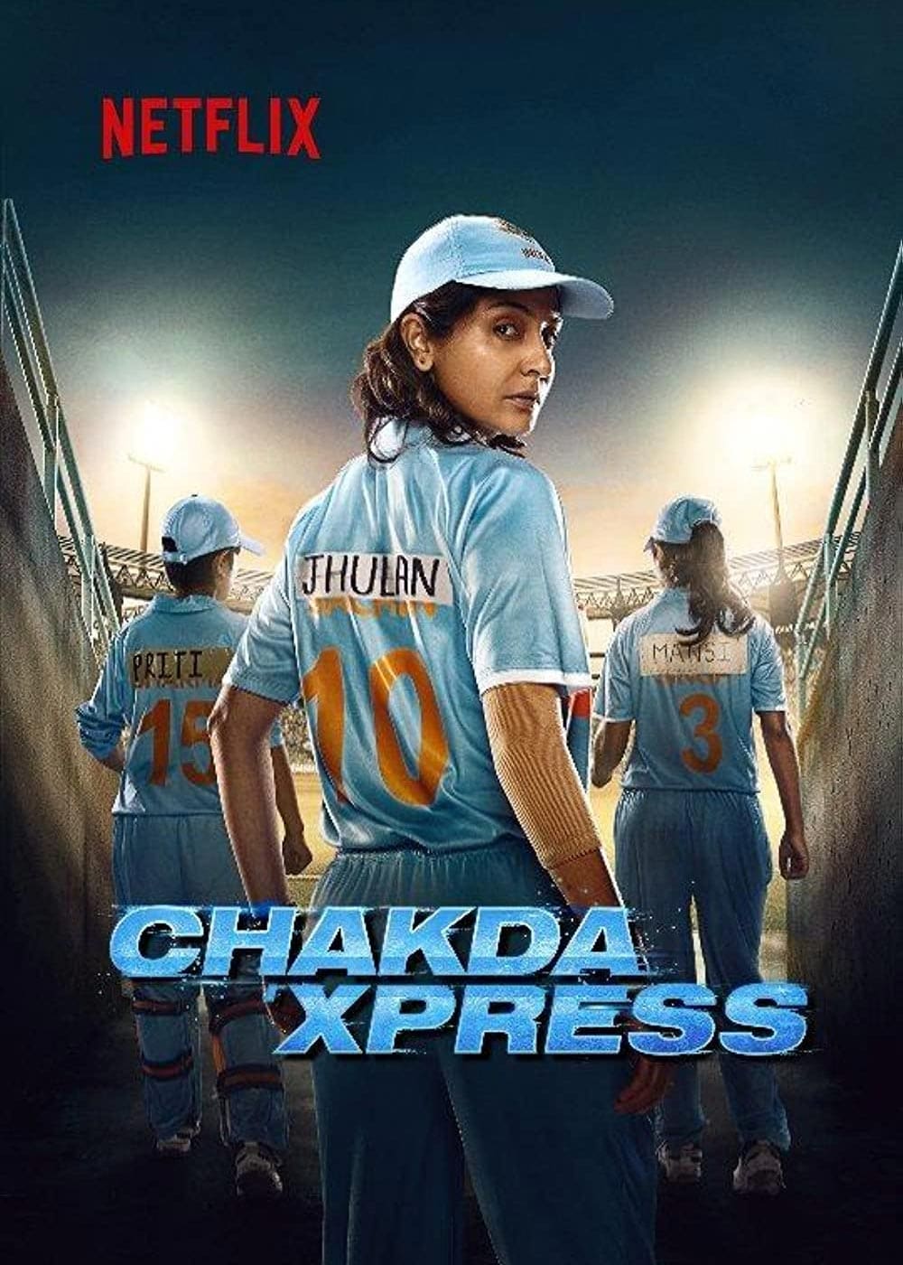 All Aboard the Chakda 'Xpress - About Netflix