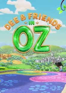Dee &amp; Friends in Oz
