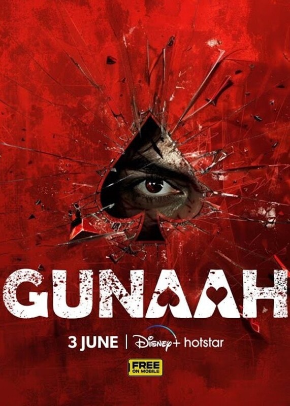 Gunaah (2024) Season 1 (Hotstar Specials)
