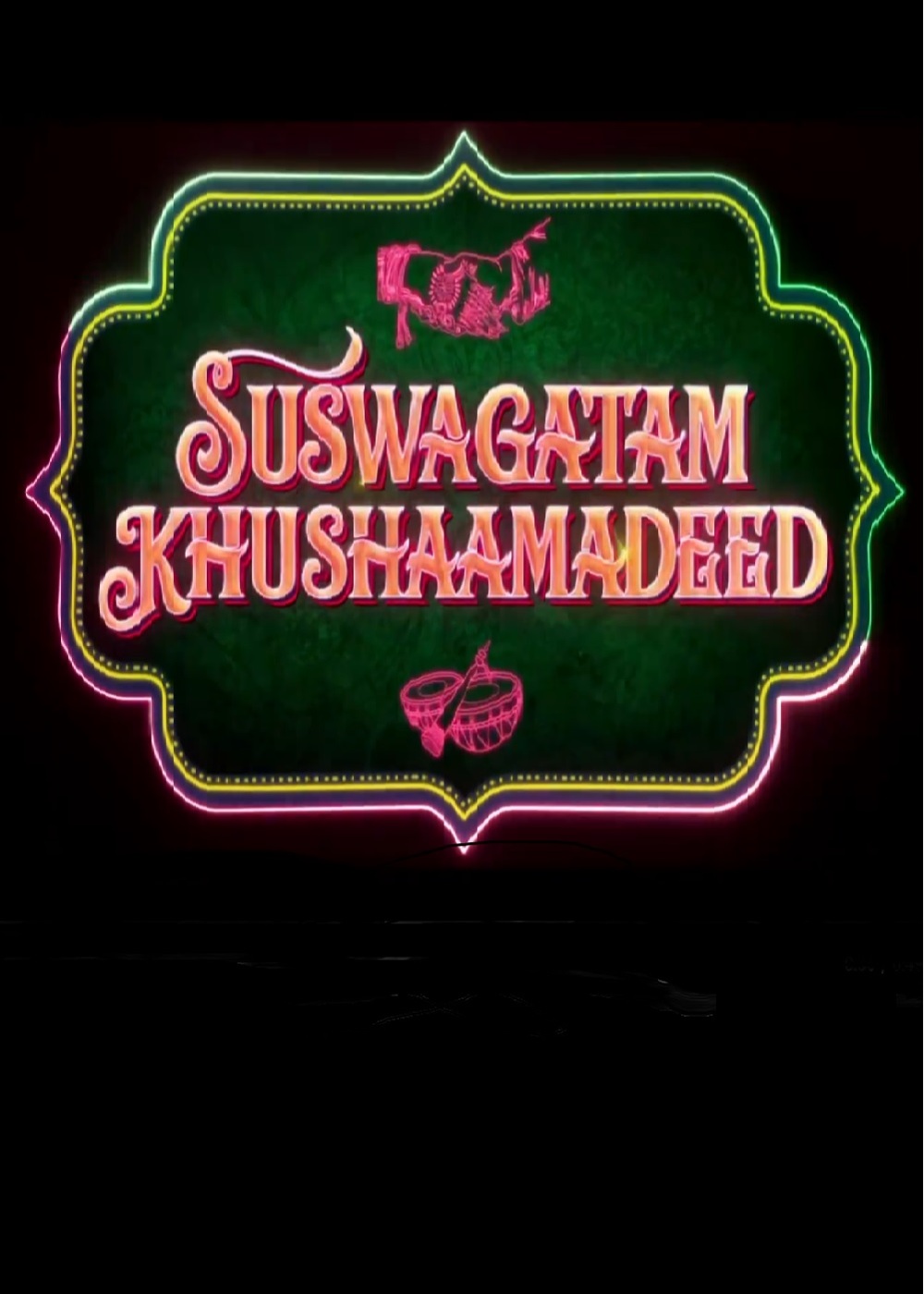 Suswagatam Khushaamadeed