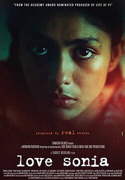 Love Sonia Movie Release Date, Cast, Trailer, Songs, Review Love Sonia Movie Release Date, Cast, Trailer, Songs, Review